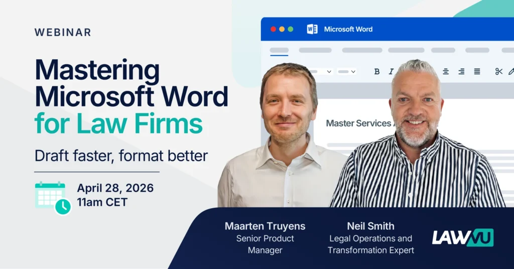 Mastering Microsoft Word for Law Firms: Draft Faster, Format Better